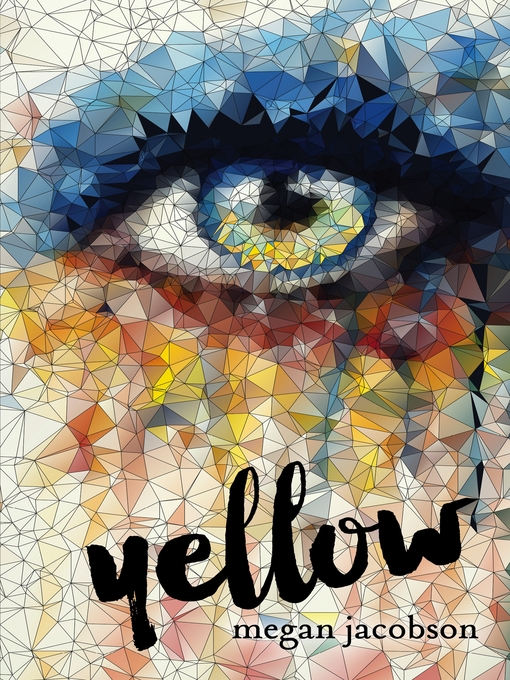 Title details for Yellow by Megan Jacobson - Wait list